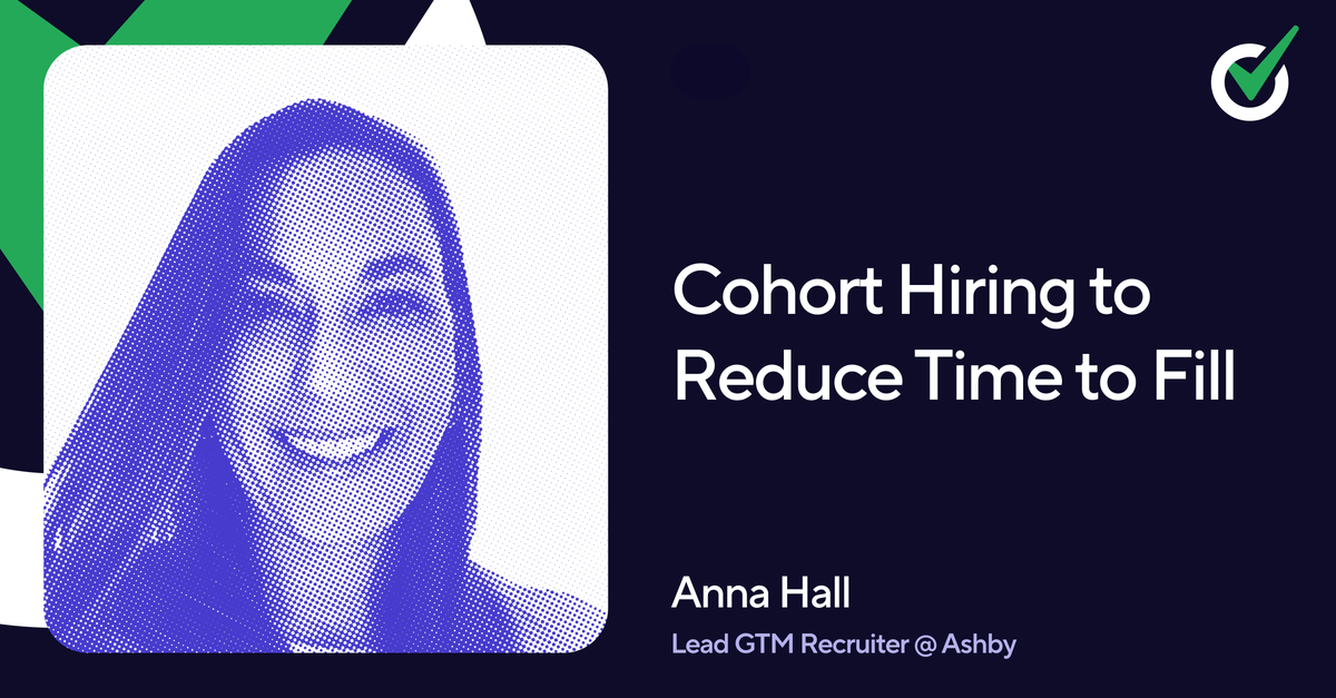 Episode 42 - Cohort Hiring to Reduce Time to Fill